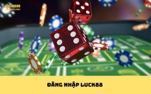 Đăng Nhập LUCK88
