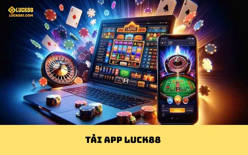 Tải App LUCK88