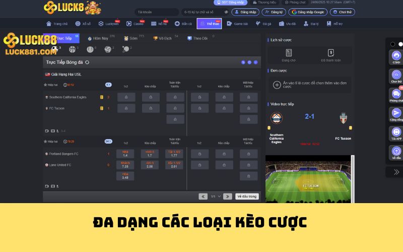 Đa dạng các loại kèo cược 